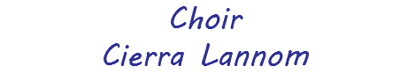 Choir Cierra Lannom