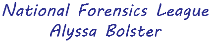 National Forensics League Alyssa Bolster